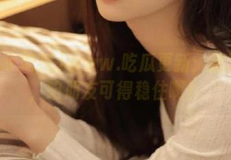 www.吃瓜更新：这波瓜噻，咱朋友可得稳住啊！